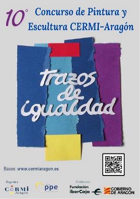 Cartel de la décima edición del concurso de Pintura y Escultura, "Trazos de Igualdad" de CERMI-Aragón