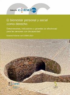 Portada del estudio publicado por el CERMI “El bienestar personal y social como derecho. Determinantes, indicadores y garantías de efectividad para las personas con discapacidad”