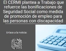 El CERMI plantea a Trabajo que refuerce las bonificaciones de Seguridad Social como medida de promoción de empleo para las personas con discapacidad