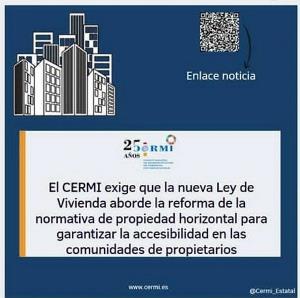 El CERMI exige que la nueva Ley de Vivienda aborde la reforma de la normativa de propiedad horizontal para garantizar la accesibilidad en las comunidades de propietarios