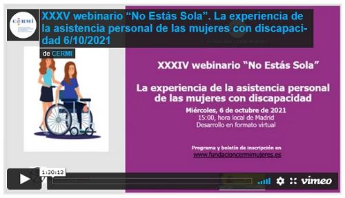 Imagen que da paso a la Grabación audiovisual accesible del XXXV webinario “No Estás Sola”. La experiencia de la asistencia personal de las mujeres con discapacidad 