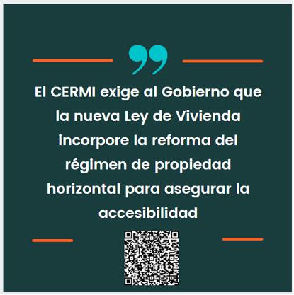 El CERMI exige al Gobierno que la nueva Ley de Vivienda incorpore la reforma del régimen de propiedad horizontal para asegurar la accesibilidad