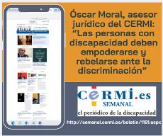 Óscar Moral, asesor jurídico del CERMI: “Las personas con discapacidad deben empoderarse y rebelarse ante la discriminación”