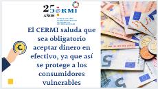 El CERMI saluda que sea obligatorio aceptar dinero en efectivo, ya que así se protege a los consumidores vulnerables