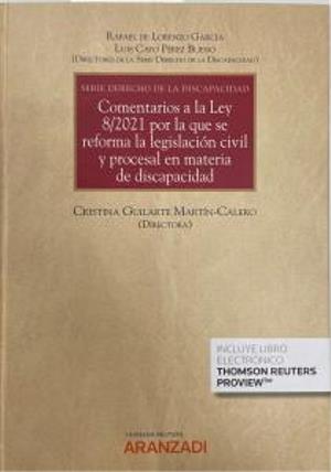 Aranzadi publica una monumental monografía sobre el contenido y alcance de la Ley 8/2021