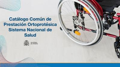 catálogo común de prestación ortoprotésica en el Sistema Nacional de Salud