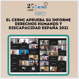 El CERMI aprueba su Informe Derechos Humanos y Discapacidad España 2021