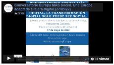 Imagen que da paso a la Grabación audiovisual accesible del Conversatorio Europa MÁS Social. Una Europa adaptada a la era digital