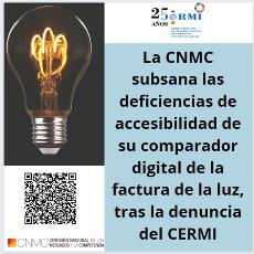 La CNMC subsana las deficiencias de accesibilidad de su comparador digital de la factura de la luz, tras la denuncia del CERMI