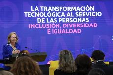 la ministra de Asuntos Económicos y Transformación Digital, Nadia Calviño, cierra la jornada “La transformación tecnológica al servicio de las personas inclusión, diversidad e igualdad”