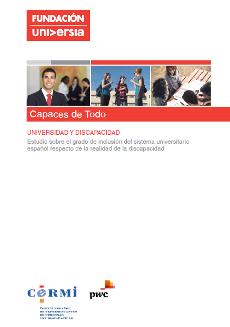 Portada de "Universidad y Discapacidad" Estudio sobre el grado de inclusión del sistema universitario español respecto de la realidad de la discapacidad
