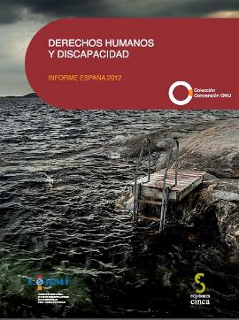 Portada de "Derechos Humanos y discapacidad. Informe España 2012"