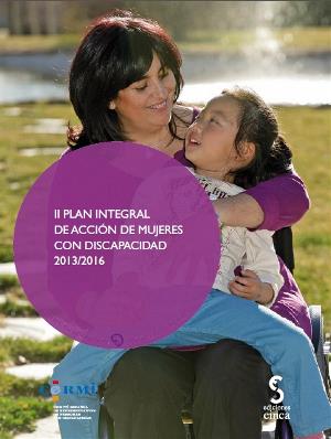 Imagen de portada del II Plan Integral de Acción de Mujeres y Niñas con Discapacidad 2013-2016
