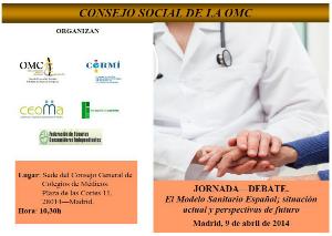 Jornada-Debate "El Modelo Sanitario Español; situación actual y perspectivas de futuro"