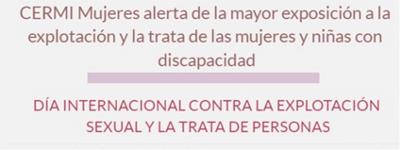 CERMI Mujeres alerta de la mayor exposición a la explotación y la trata de las mujeres y niñas con discapacidad