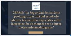 CERMI: “La Seguridad Social debe prolongar más allá del estado de alarma las medidas especiales sobre la prestación de menores con cáncer u otra enfermedad grave”