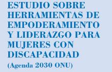 Portada del Estudio sobre herramientas de empoderamiento y liderazgo para mujeres con discapacidad