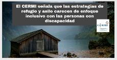 El CERMI señala que las estrategias de refugio y asilo carecen de enfoque inclusivo con las personas con discapacidad