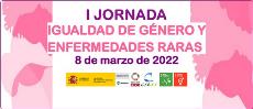 I Jornada sobre Igualdad de Género y Enfermedades Raras organizada por CREER