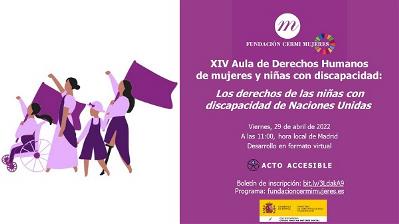 Imagen del XIV Aula de Derechos Humanos de mujeres y niñas con discapacidad. Los derechos de las niñas con discapacidad de Naciones Unidas