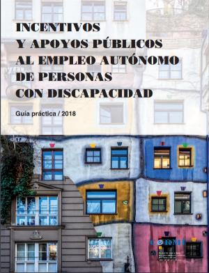 Portada de la guía "Incentivos y apoyos públicos al empleo autónomo de personas con discapacidad"