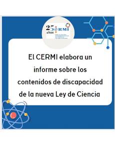 El CERMI elabora un informe sobre los contenidos de discapacidad de la nueva ley de ciencia