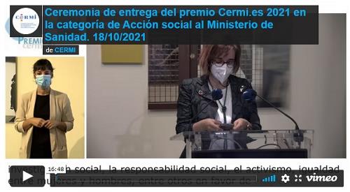 Imagen que da paso a la Grabación audiovisual accesible de la Ceremonia de entrega del premio Cermi.es 2021 en la categoría de Acción social al Ministerio de Sanidad