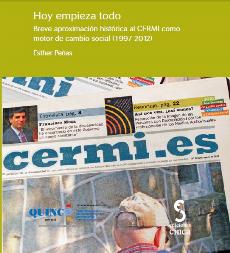 Portada del libro "Hoy empieza todo. Breve aproximación histórica al CERMI como motor de cambio social 1997-2012"