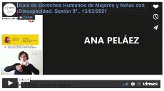 Grabación audiovisual accesible del Aula de Derechos Humanos de Mujeres y Niñas con Discapacidad. Sesión 9ª