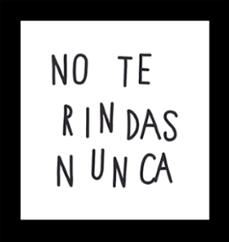 No Te Rindas Nunca